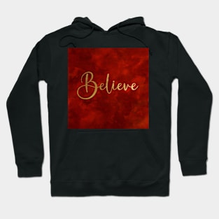 Believe Word Art in Gold Color Script Typography on red burgundy background Hoodie